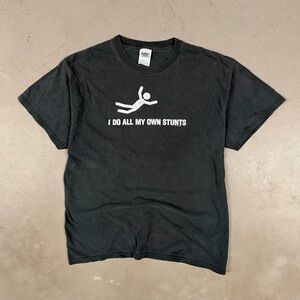 Vintage Y2K “I Do All My Own Stunts” Parody Funny Retro Essential Tee T-Shirt